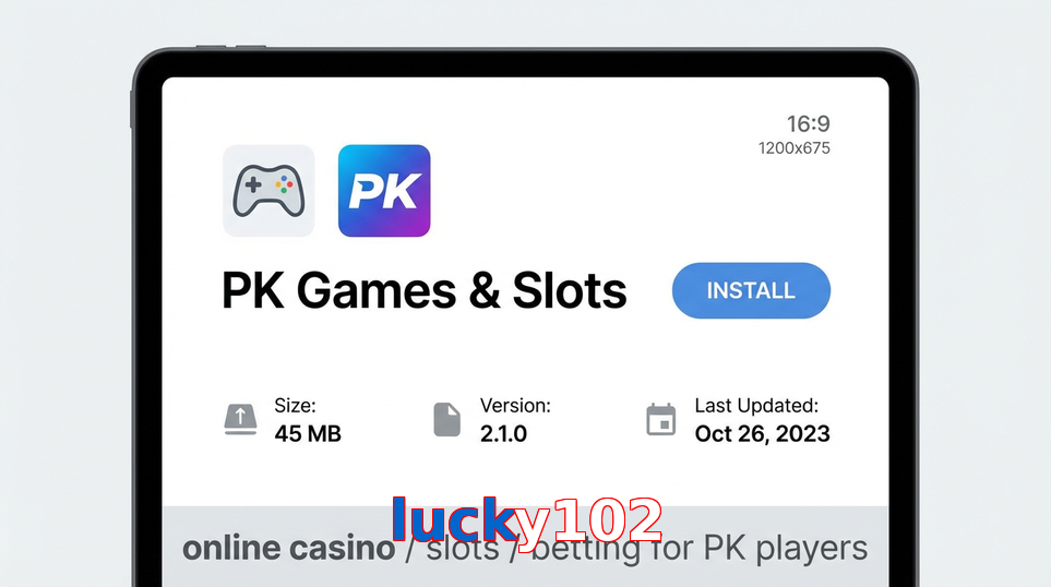 Game list for Lucky102 gameapk section
